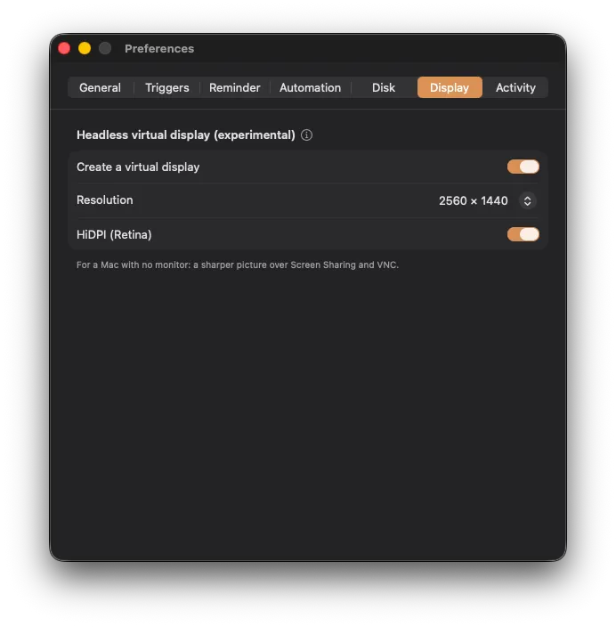 Click to enlarge Display preferences with the experimental headless virtual display on: a 2560 x 1440 HiDPI Retina resolution
