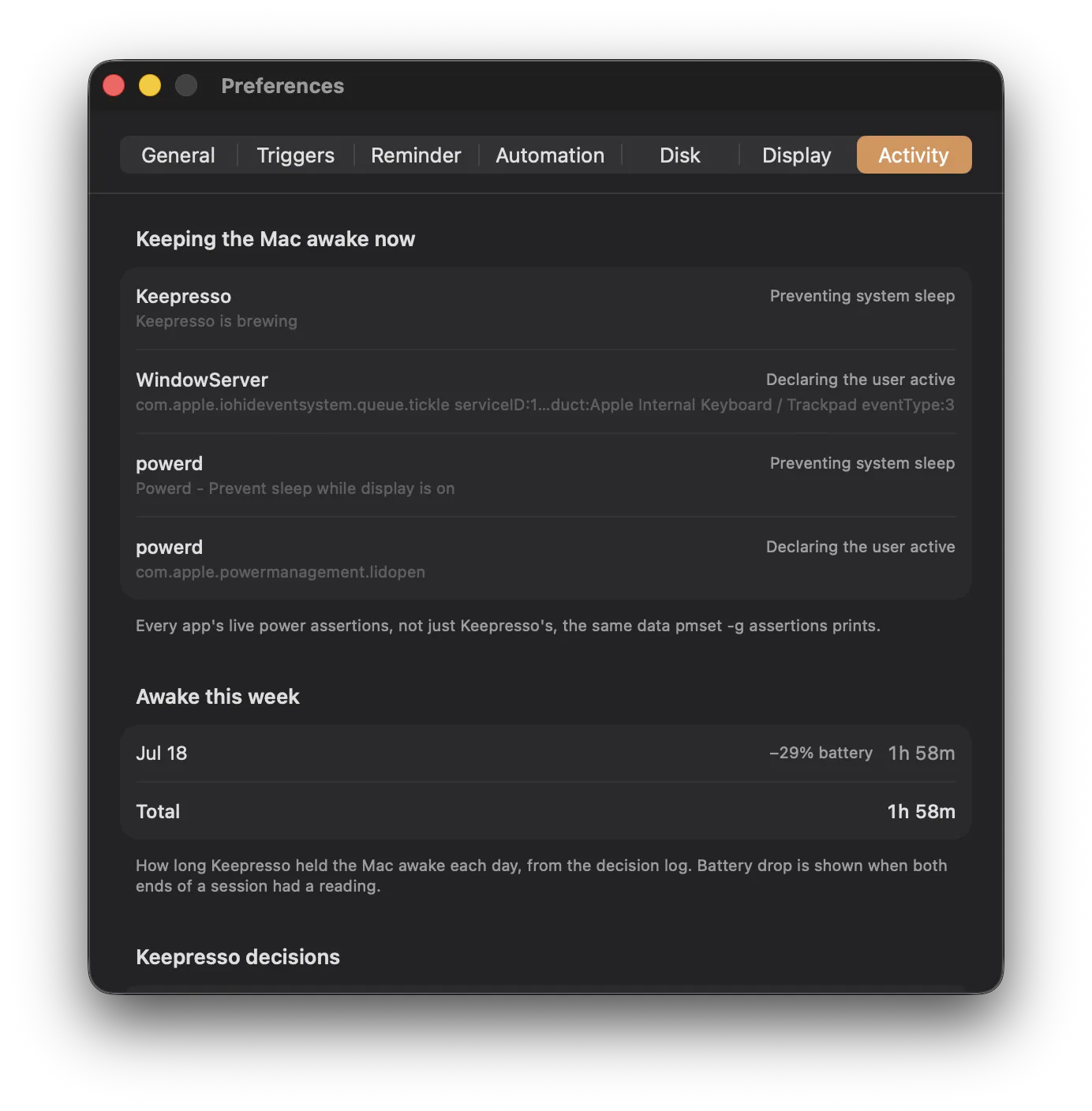 Click to enlarge Activity preferences: live power assertions and a decision log of why each session started or stopped